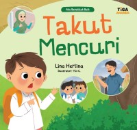 Image of Aku berakhlak baik : takut mencuri