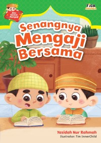 Image of Aku gemar mengaji : senangnya mengaji bersama