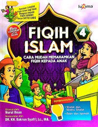 Image of Fiqih Islam 4 : cara mudah memahamkan fiqih kepada anak