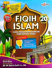 Image of Fiqih Islam 20 : cara mudah memahamkan anak fiqih kepada anak