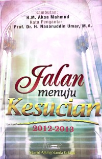 Image of Jalan menuju kesucian Masjid Agung Sunda Kelapa