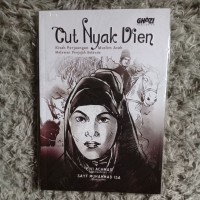 Image of Cut Nyak Dien : kisah perjuangan muslim Aceh melawan penjajah Belanda