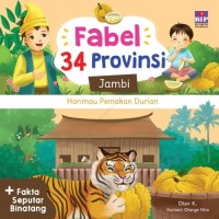 Image of Fabel 34 provinsi : Jambi - harimau pemakan durian