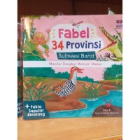 Image of Fabel 34 provinsi : sulawesi barat - mandar dengkur mencari makan