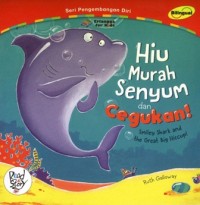 Image of Hiu murah senyum dan cegukan = smiley shark and the great big hiccup