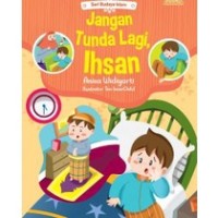 Image of Jangan tunda lagi, Ihsan