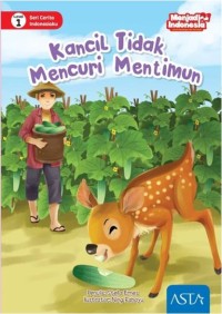 Image of Kancil tidak mencuri mentimun