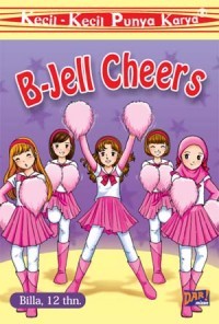 Image of Kecil-kecil punya karya : b-jell cheers