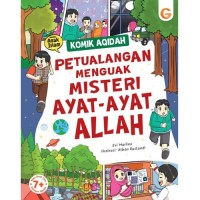 Image of Komik aqidah : petualangan menguak misteri ayat-ayat Allah