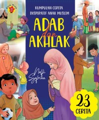 Image of Kumpulan cerita inspiratif anak muslim : adab dan akhlak