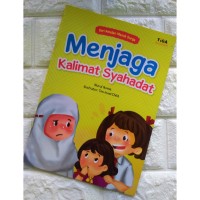 Image of Menjaga kalimat syahadat
