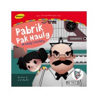 Image of Pabrik Pak Haulg = mr. Haulg's factory