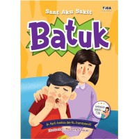 Image of Saat aku sakit : batuk