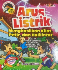 Image of Arus listrik menghasilkan kilat, petir, dan halilintar = electric current generates the lightning, thunderbolt and thunderclap