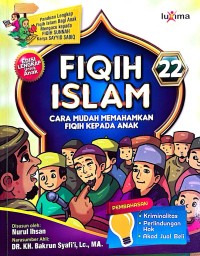 Image of Fiqih Islam 22 : cara mudah memahamkan anak fiqih kepada anak