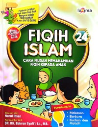 Image of Fiqih Islam 24 : cara mudah memahamkan anak fiqih kepada anak