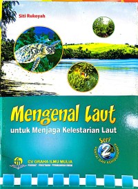 Image of Mengenal laut untuk menjaga kelestarian laut