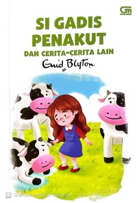 Image of Si gadis penakut dan cerita-cerita lain