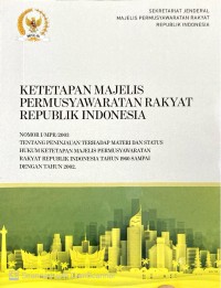 Image of Ketetapan Majelis Permusyawaratan Rakyat Republik Indonesia nomor I/MPR/2003
