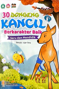 Image of 30 dongeng kancil berkarakter baik: seru dan mendidik