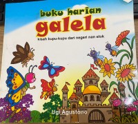 Image of Buku harian Galela: kisah kupu-kupu dari negeri nan elok