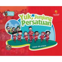 Image of Yuk, junjung persatuan