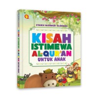 Image of Kisah istimewa Al-Qur'an untuk anak