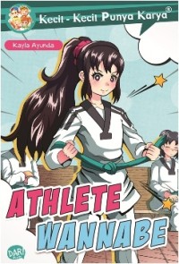 Image of Kecil - kecil punya karya : athlete wannabe
