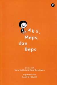 Image of Aku, meps, dan beps