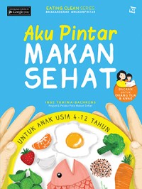 Image of Aku pintar makan sehat