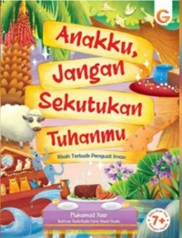 Image of Anakku, jangan sekutukan Tuhanmu