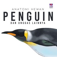 Image of Anatomi hewan : penguin dan unggas lainnya