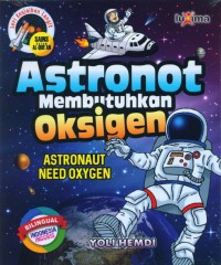 Image of Astronot membutuhkan oksigen = astronaut need oxygen