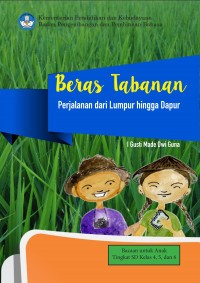 Image of Beras Tabanan : perjalanan dari lumpur hingga dapur