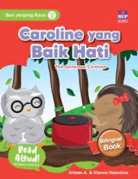 Image of Caroline yang baik hati = the generous Caroline