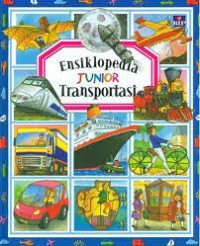 Image of Ensiklopedia junior : transportasi