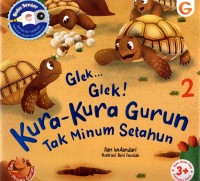 Image of Glek... glek! kura-kura gurun tak minum setahun