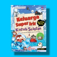 Image of Keluarga super irit keliling dunia: kutub selatan