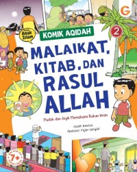 Image of Komik Malaikat, Kitab dan Rasul Allah: mudah dan asyik memahami Rukun Iman