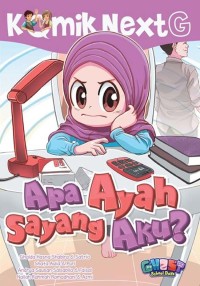 Image of Komik next g : apa ayah sayang aku?