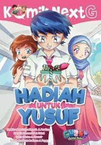 Image of Komik next g : hadiah untuk Yusuf