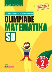 Image of Kumpulan soal dan pembahasan olimpiade matematika SD jilid 2 tahun 2009-2014
