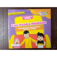 Image of Laa ilaaha illallah: meneladani keteguhan sahabat Nabi