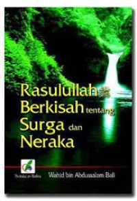 Image of Rasulullah berkisah tentang surga dan neraka