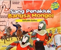 Image of Sang penakluk bangsa Mongol : Saifuddin Quthuz