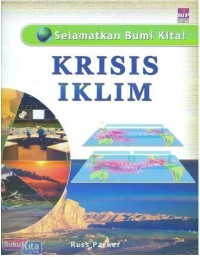 Image of Selamatkan bumi kita : krisis iklim