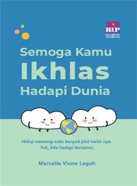 Image of Semoga kamu ikhlas hadapi dunia