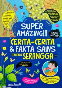 Image of Super amazing!!! cerita-cerita & fakta sains tentang serangga