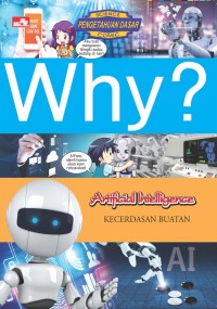 Image of Why? artificial intelligence - kecerdasan buatan