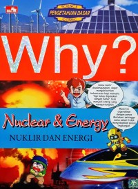 Image of Why? nuclear & energy - nuklir dan energi